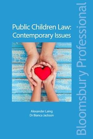 Public Children Law: Contemporary Issues