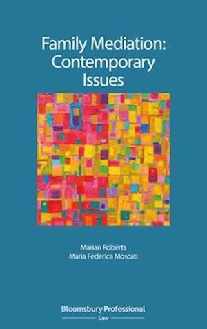 Family Mediation: Contemporary Issues