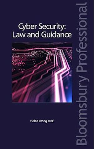 Cyber Security: Law and Guidance