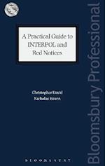 Practical Guide to INTERPOL and Red Notices
