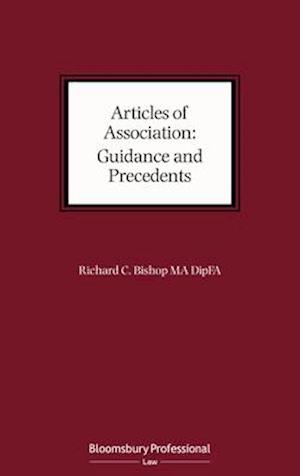 Articles of Association: Guidance and Precedents