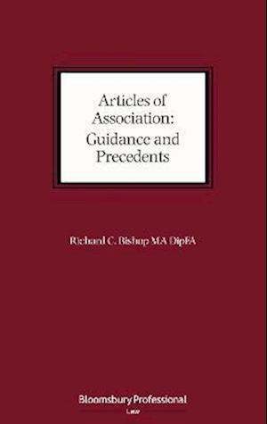 Articles of Association: Guidance and Precedents