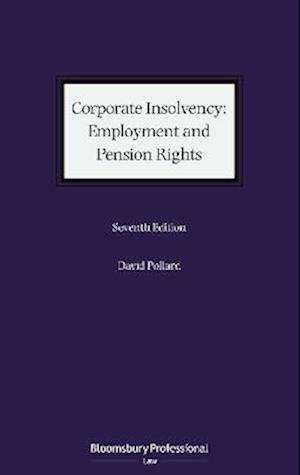 Corporate Insolvency: Employment and Pension Rights