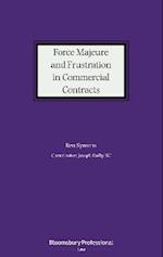 Force Majeure and Frustration in Commercial Contracts