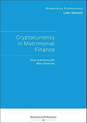 Bloomsbury Professional Law Insight - Cryptocurrency in Matrimonial Finance