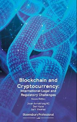 Blockchain and Cryptocurrency: International Legal and Regulatory Challenges