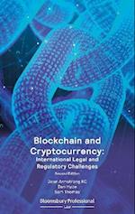 Blockchain and Cryptocurrency: International Legal and Regulatory Challenges