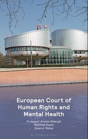 European Court of Human Rights and Mental Health