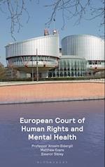 European Court of Human Rights and Mental Health