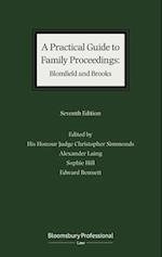 A Practical Guide to Family Proceedings: Blomfield and Brooks