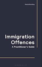 Immigration Offences - A Practitioner's Guide