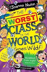 The Worst Class in the World Goes Wild!