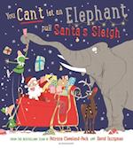 You Can''t Let an Elephant Pull Santa''s Sleigh