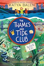 The Thames and Tide Club: The Secret City