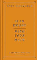 If In Doubt, Wash Your Hair