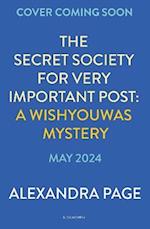 The Secret Society for Very Important Post