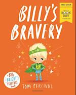 Billy''s Bravery