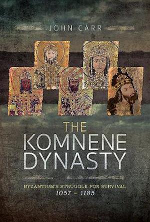 The Komnene Dynasty