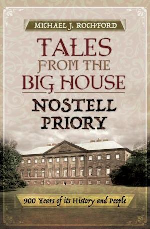 Tales from the Big House: Nostell Priory