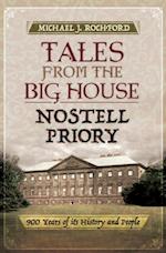 Tales from the Big House: Nostell Priory