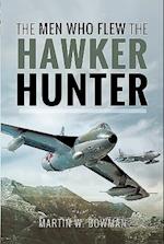 The Men Who Flew the Hawker Hunter