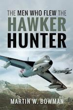 Men Who Flew the Hawker Hunter