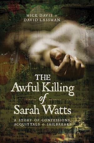 Awful Killing of Sarah Watts