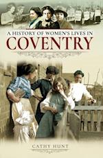 History of Women's Lives in Coventry