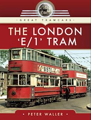 London 'E/1' Tram