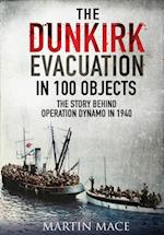 Dunkirk Evacuation in 100 Objects