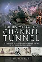 The History of The Channel Tunnel