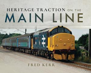 Heritage Traction on the Main Line