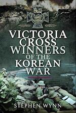 Victoria Cross Winners of the Korean War