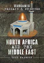 Wargames Terrain and Buildings: North Africa and the Middle East