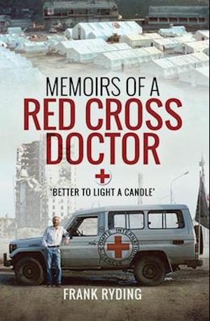 Memoirs of a Red Cross Doctor