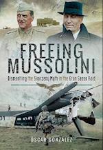 Freeing Mussolini