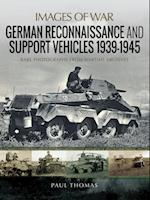 German Reconnaissance and Support Vehicles, 1939-1945