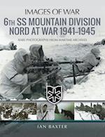 6th SS Mountain Division Nord at War, 1941-1945