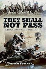 They Shall Not Pass