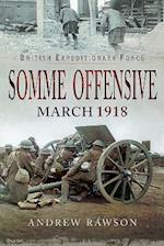 Somme Offensive - March 1918