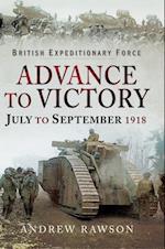 Advance to Victory, July to September 1918