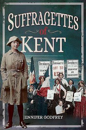 Suffragettes of Kent