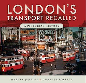 London's Transport Recalled