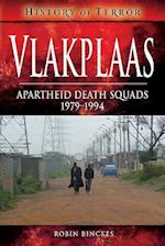 Vlakplaas: Apartheid Death Squads