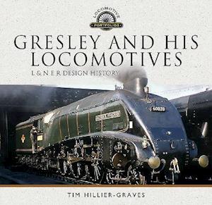 Gresley and his Locomotives