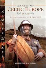 Armies of Celtic Europe, 700 BC-AD 106