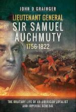 Lieutenant General Sir Samuel Auchmuty 1756-1822