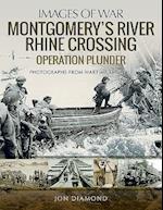 Montgomery's Rhine River Crossing: Operation PLUNDER