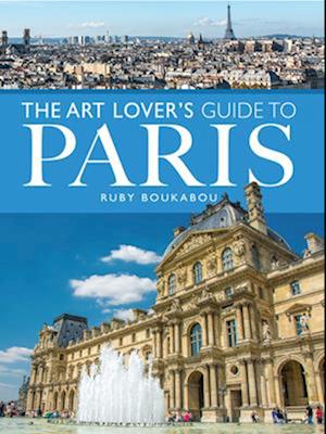 Art Lover's Guide to Paris