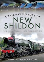 Railway History of New Shildon